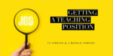 15 Videos on How to Land a Teaching Position