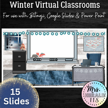 Preview of 15 Winter Wonderland Virtual Classroom Slides for Bitmoji™ and Google Slides™