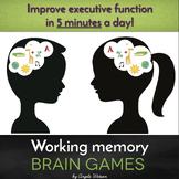 15 Working Memory Brain Games: Improve executive function in 5 minutes a day!