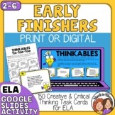 Early Finishers Task Cards for English Language Arts Fast 