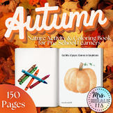 150 Page Autumn Fall Nature Activity and Coloring Book for