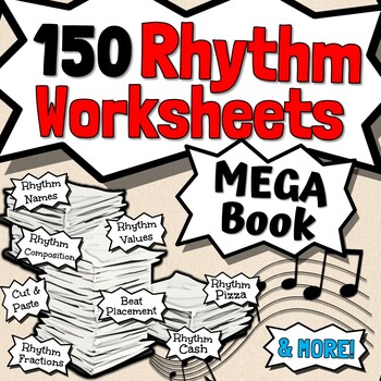 Preview of 150 Rhythm Worksheets | Tests, Quizzes, Homework, Reviews or Sub Work!