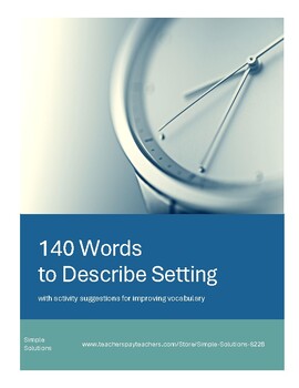 Preview of 140 Words to Describe SETTING (with activities)