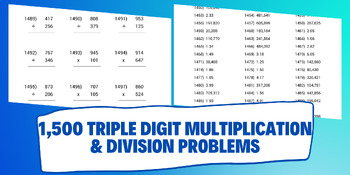 Preview of 1500 Triple Digit Multiplication + Division Math Problems Printable Worksheets
