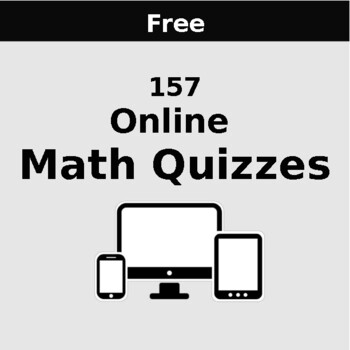 Preview of 157 Free Online Math Quizzes (Digital & Interactive) - From 1st to 9th Grade