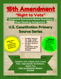 15th Amendment - "Right to Vote" - Enhanced DBQ - Close Re