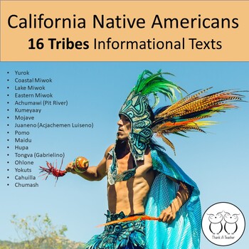 Preview of 16 California Native American Tribes--Informational Texts & More BUNDLE