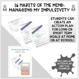 16 Habits of the Mind: Managing My Impulsivity | Action Plan