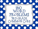 3rd Grade 160 Word Problems Math Problem Solving CCSS *All Standards*
