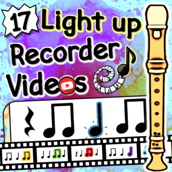 Preview of 17 Light Up Recorder Videos | Easy to Advanced | Rhythms Light up in Time!