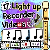 17 Light Up Recorder Videos | Easy to Advanced | Rhythms L