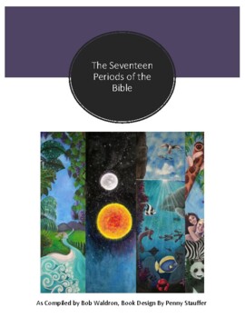 Preview of 17 Periods of the Bible:  Overview