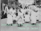 17 - The Progressive Era - PowerPoint Notes