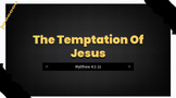17-The Temptation of Jesus (Nearpod)