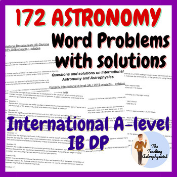 Preview of 172 Astronomy word problems w solutions | International A-level | IB DP aligned