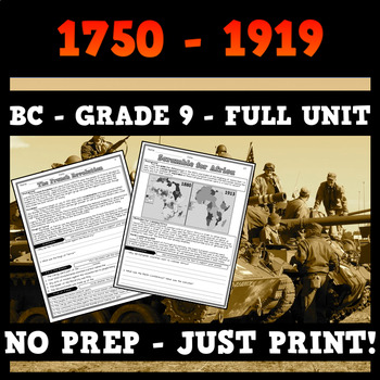 Preview of 1750 to 1919: BC Grade 9 Social Studies - Full Unit - Distance Learning
