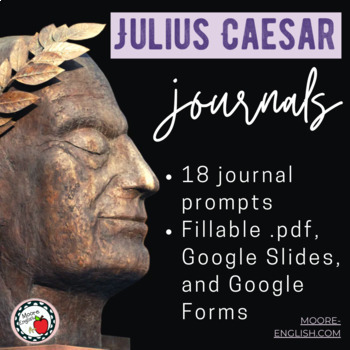 Preview of 18 Journal Prompts for Julius Caesar by William Shakespeare / Print + Digital
