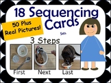 18 Sequencing Cards Sets First Next Last 50 plus Real Pictures