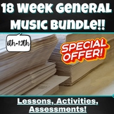18 WEEK General Music Bundle 6-12th Grade!!!!!!!!!