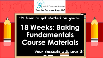 Preview of 18 Week Bundle: Baking Fundamentals Course