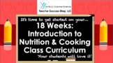 18 Week: Introduction to Nutrition & Cooking Curriculum