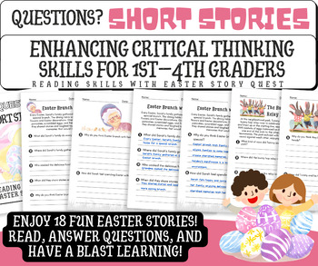 Preview of 18 fun Easter stories:Questions Short Stories, Thinking Skills for 1st–4th Grade