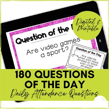 Preview of 180 Attendance Questions - Digital and Print Debate Questions