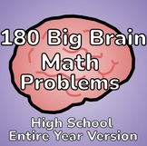 180 Big Brain Math Problems for High School Students