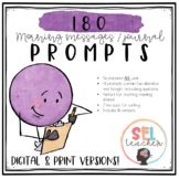 180 Daily Morning Work/Journal Prompts DIGITAL & PRINT