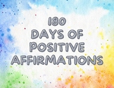 180 Days Worth of Positive Affirmations: Empowering Elemen