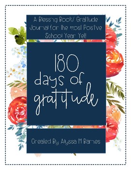 Preview of 180 Days of Gratitude- A Gratitude Journal for Teachers