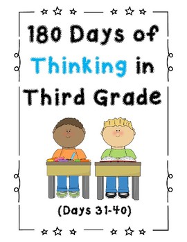 Preview of 180 Days of Thinking In Grade 3 (Days 31-40)