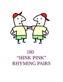 180 Hink Pinks: Giant Collection for Each Day of the School Year