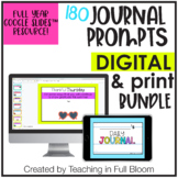 180 Writing and Journal Prompts - Digital and Print Bundle