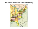 1800 United States Map Activity