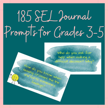 Preview of 185 Days SEL Journal Prompts for Grades 3-5 - Digital AND Print