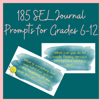 Preview of 185 Days SEL Journal Prompts for Grades 6-12 - Digital AND Print