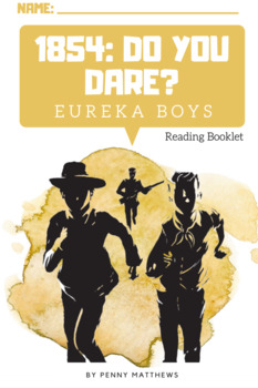 Preview of 1854: Do You Dare - Eureka Boys Student Novel Study