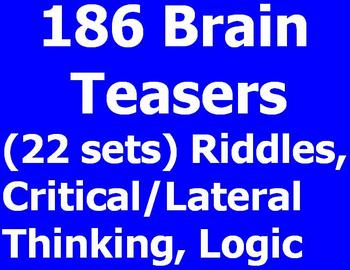Preview of 186 Brain Teasers (22 Sets)-Riddles, Critical/Lateral Thinking, Logic