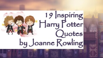 Preview of 19 Inspiring Harry Potter  Quotes  by Joanne Rowling