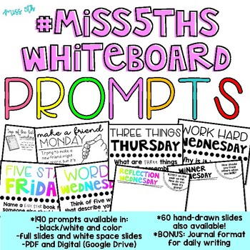 Preview of 190 Classroom Community Prompts  (#Miss5thsWhiteboard Morning Message)