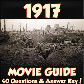 Preview of 1917 Movie Guide- 3 Activities Included!