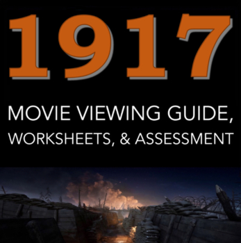 Preview of 1917 Movie Guide: Includes Viewing Guide, Worksheets, & Quiz - WWI Film