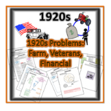 1920s Problems: Farm, Financial, Veterans