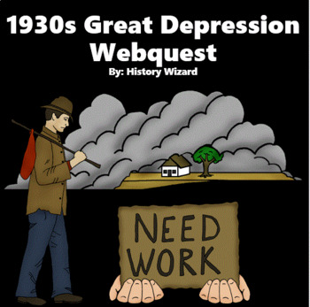 Preview of 1930s Great Depression Webquest