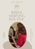 1950's Morning Routine Video Worksheet