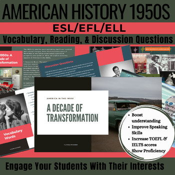 1950s American History - A Decade of Transformation ESL/EFL/ELL