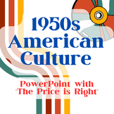 1950s  Culture PowerPoint Presentation (U.S. History) "Pri