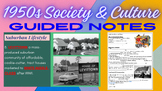 1950s Society & Culture Guided Notes Activity