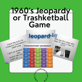 1960's Jeopardy or Trashketball Game